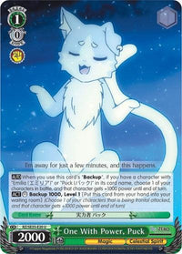 One With Power, Puck (RZ/SE35-E20 U) [Re:ZERO: The Frozen Bond] - POKÉ JEUX