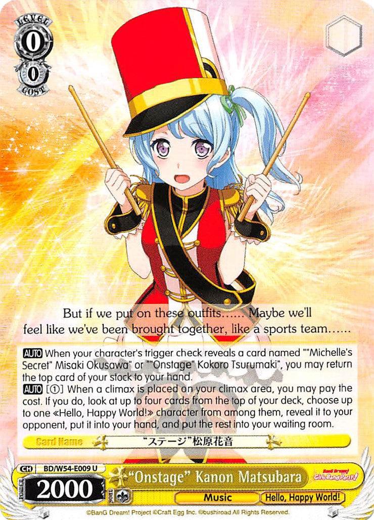 "Onstage" Kanon Matsubara (BD/W54-E009 U) [BanG Dream! Girls Band Party!] - POKÉ JEUX