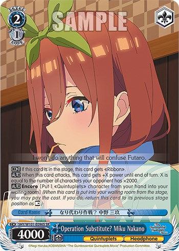 Operation Substitute? Miku Nakano (5HY/W101-E096S SR) [The Quintessential Quintuplets Movie] - POKÉ JEUX