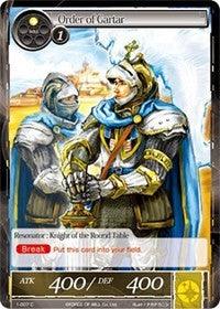 Order of Gartar (1-007) [Starter Deck: Knights of the Round Table] - POKÉ JEUX