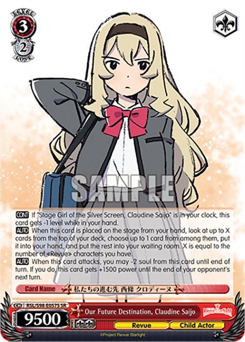 Our Future Destination, Claudine Saijo (RSL/S98-E057S SR) [Revue Starlight The Movie] - POKÉ JEUX