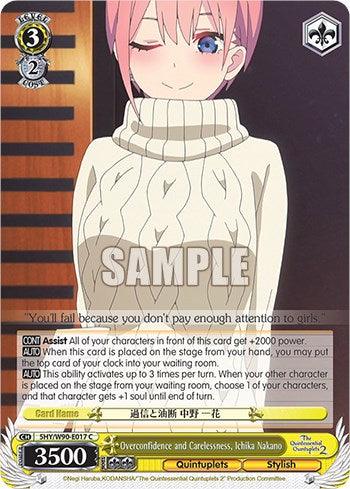 Overconfidence and Carelessness, Ichika Nakano (5HY/W90-E017 C) [The Quintessential Quintuplets 2] - POKÉ JEUX