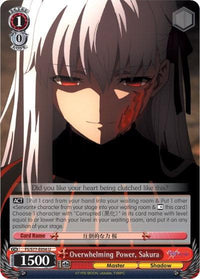Overwhelming Power, Sakura (FS/S77-E056 U) [Fate/Stay Night [Heaven's Feel] Vol.2] - POKÉ JEUX