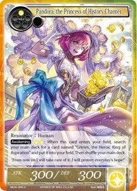 Pandora, the Princess of History Chanter (MOA-006) [The Millennia of Ages] - POKÉ JEUX