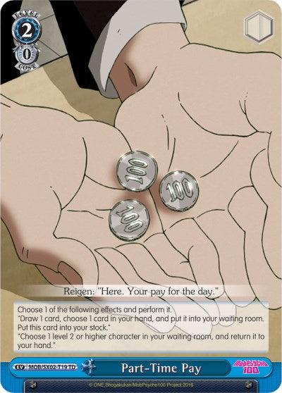 Part-Time Pay (MOB/SX02-T19 TD) [Mob Psycho 100] - POKÉ JEUX