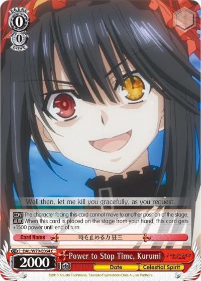 Power to Stop Time, Kurumi (DAL/W79-E064 C) [Date A Live] - POKÉ JEUX