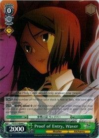 Proof of Entry, Waver (FZ/S17-E044 C) [Fate/Zero] - POKÉ JEUX