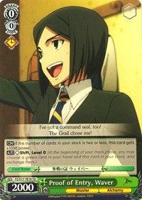 Proof of Entry, Waver (FZ/S17-TE10 TD) [Fate/Zero] - POKÉ JEUX