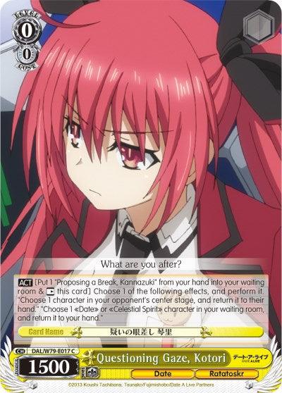 Questioning Gaze, Kotori (DAL/W79-E017 C) [Date A Live] - POKÉ JEUX