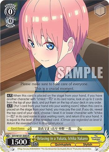 Relaxing in a Yukata, Ichika Nakano (5HY/W101-E003 R) [The Quintessential Quintuplets Movie] - POKÉ JEUX