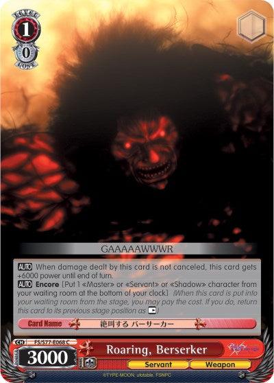 Roaring, Berserker (FS/S77-E068 C) [Fate/Stay Night [Heaven's Feel] Vol.2] - POKÉ JEUX