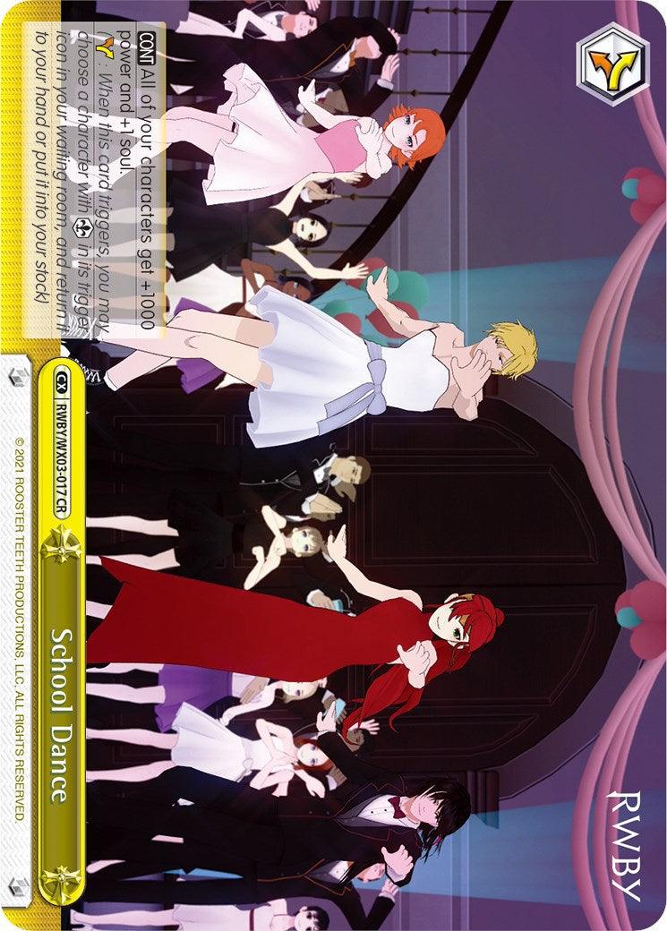 School Dance (RWBY/WX03-017 CR) [RWBY] - POKÉ JEUX