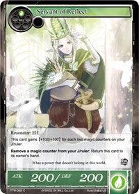 Servant of Reflect (TTW-065) [The Twilight Wanderer] - POKÉ JEUX