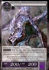 Shantak (MPR-084) [The Moon Priestess Returns] - POKÉ JEUX
