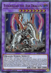 Titaniklad the Ash Dragon [MP21-EN125] Ultra Rare - POKÉ JEUX
