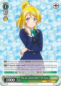 "We are school idols!" Eli Ayase (LL/EN-W02-E179 PR) (Promo) [Love Live! DX Vol.2] - POKÉ JEUX
